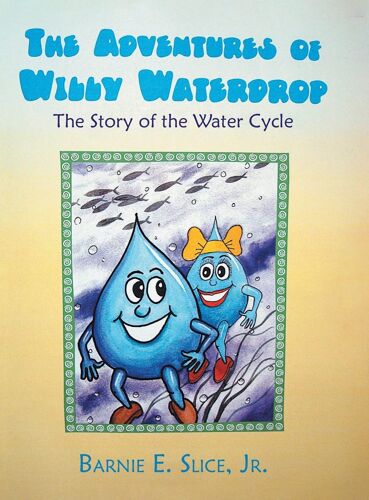 The Adventures Of Willy Waterdrop