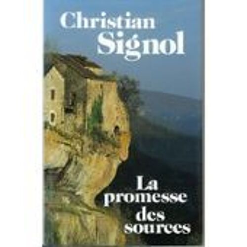 La Promesse Des Sources