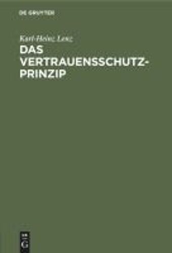 Das Vertrauensschutz-Prinzip