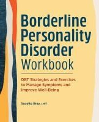 Borderline Personality Disorder Workbook