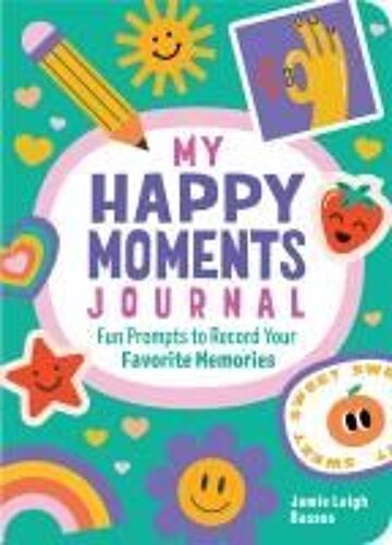 My Happy Moments Journal
