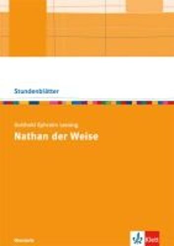 Gotthold Ephraim Lessing: Nathan Der Weise. Kopiervorlagen Mit Downloadpaket Oberstufe