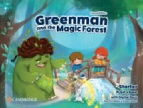 Greenman And The Magic Forest Starter Pupil's Book With Digital Pack