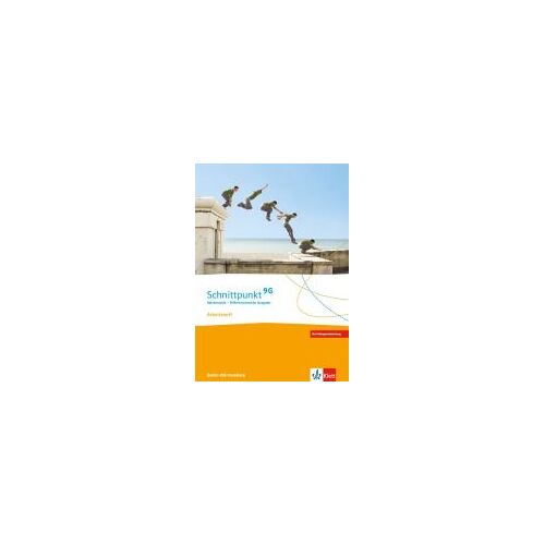 Schnittpunkt Mathematik 9g. Differenzierende Ausgabe Baden-Württemberg. Arbeitsheft Mit Lösungsheft Klasse 9 (G-Niveau)