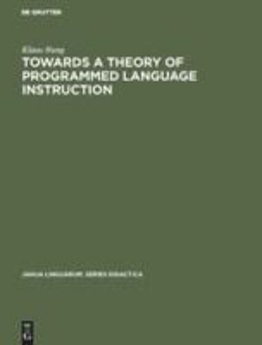 Towards A Theory Of Programmed Language Instruction