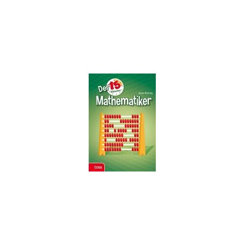 Der 15-Minuten Mathematiker