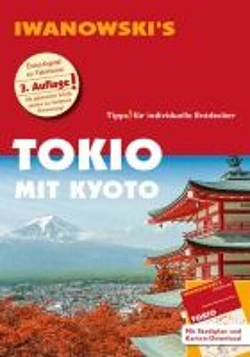 Tokio Mit Kyoto - Reiseführer Von Iwanowski