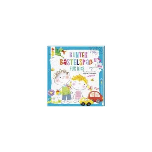 Bunter Bastelspaß Für Kids
