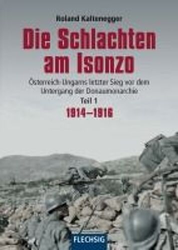 Die Schlachten Am Isonzo