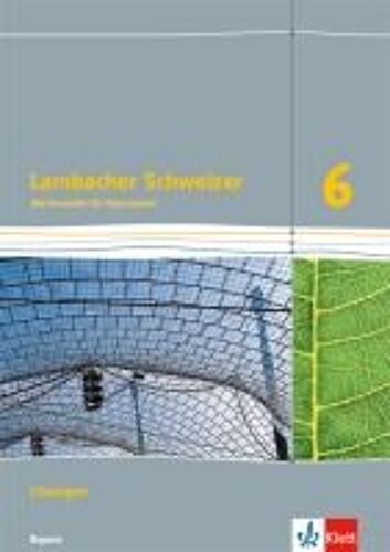 Lambacher Schweizer Mathematik 6. Lösungen Klasse 6. Ausgabe Bayern Ab 2017