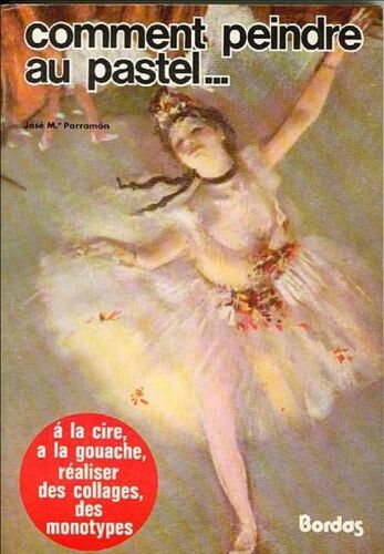 Comment Peindre Au Pastel