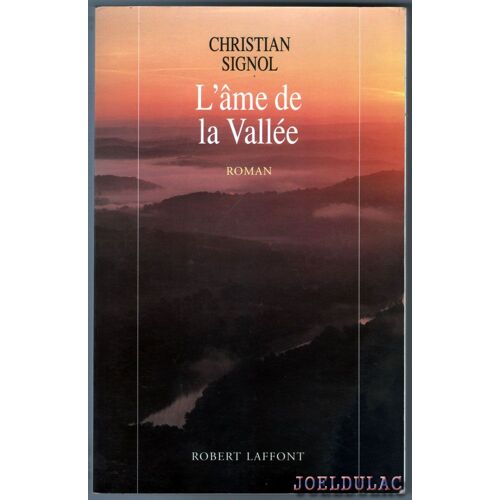 L'ame De La Vallee - La Rivière Espérence - 3 L'ame De La Vallee - La Rivière Espérence - 3