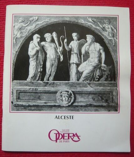 Programme Théâtre National Opéra De Paris Saison 1984-85 - Alceste