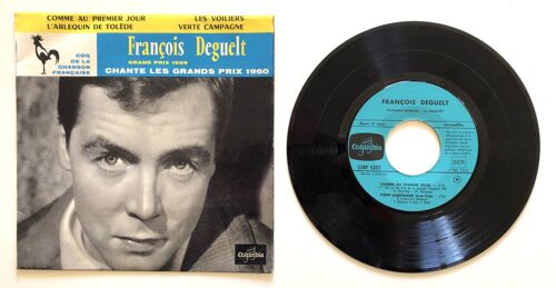 45 Tours François Deguelt. Comme Au Premier Jour...