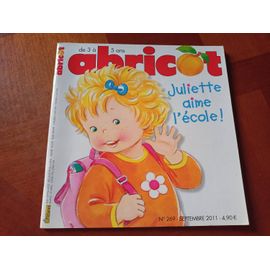 Magazine Abricot No 269 Juliette Aime L'école 