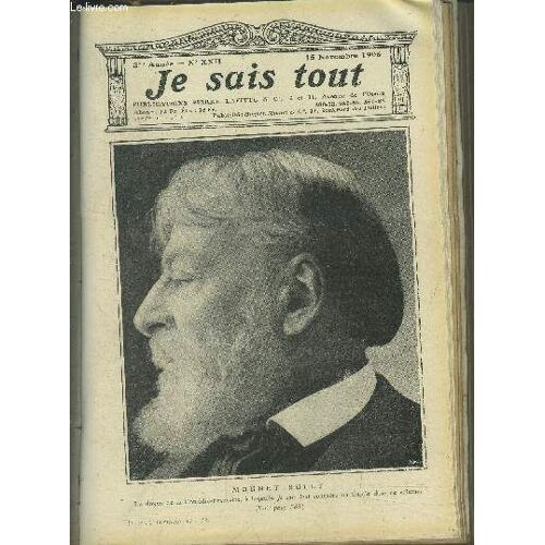 Je Sais Tout N°22 :15 Novembre 1906 :Le Commandeur Des Croyants, Esclave De La Peur (5 Composition D Atamian Et 1 Photographie). Su Rles Chemins Fleuris De L Autel. Sa Majesté La Reine D Espagne(...)