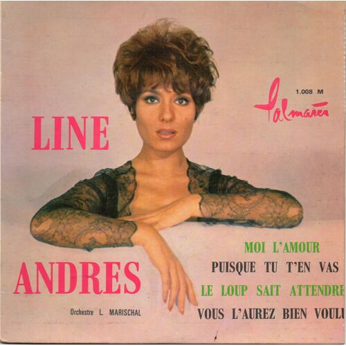 Moi L'amour - Puisque Tu T'en Vas - Le Loup Sait Attendre - Vous L'aurez Bien Voulu