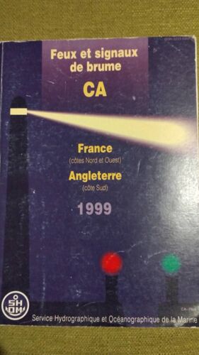 Feux Et Signaux De Brume, France Angleterre, Ca, Shom 1999