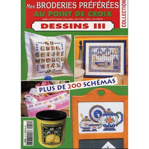 Mes Broderies Préférées Au Point De Croix (Février 2002)  N° 19 : Dessins I I I  (3) - Plus De 200 Schémas