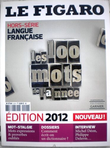 Le Figaro Hors  Série Langue Française - Les 100 Mots De L'année 25 