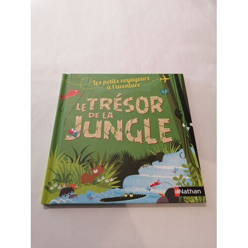 Le Tresor De La Jungle (Les Petits Voyageurs À L'aventure)