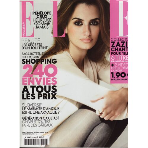Elle / 10-09-2010 N°3376 : Penelope Cruz (3p) Julie Depardieu (2p) Sasha Pivovarova (3p) Zazie (6p)
