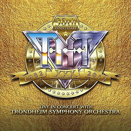 30th Anniversary 1982-2012,Live In Concert With T