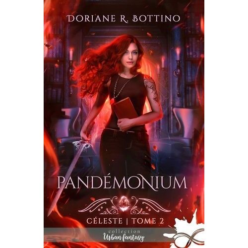 Céleste - Tome 2 - Pandémonium