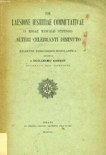 De Laesione Iustitiae Commutativae In Missae Manuelais Stipendio Alteri Celebranti Diminuto