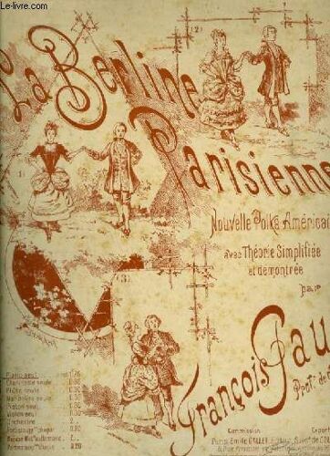 La Berline Parisienne - Nouvelle Polka Pour Piano.