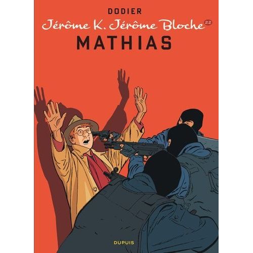 Jérôme K. Jérôme Bloche - Tome 22 - Mathias