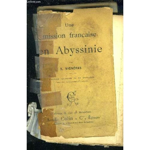 Une Mission Francaise En Abyssinie.