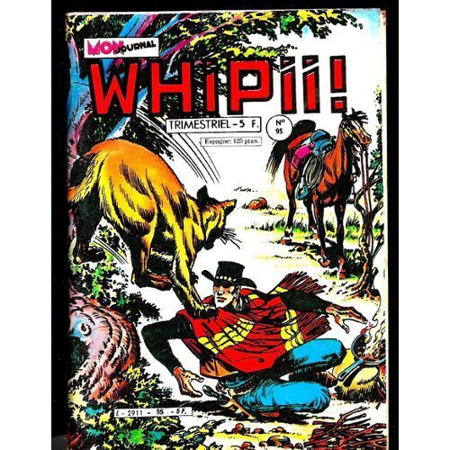 Whipii ! N ° 95 ( 5 Juillet 1983 ) : " Aéronautes À Tolima " ( Rick O'shay + Stormy Joe + Larry Yuma )