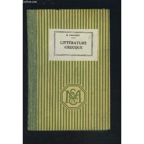 Lecons De Litterature Grecque.