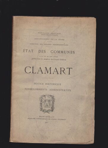 Clamart : Notice Historique Et Renseignements Administratifs