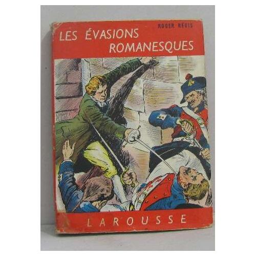 Les Évasions Romanesques