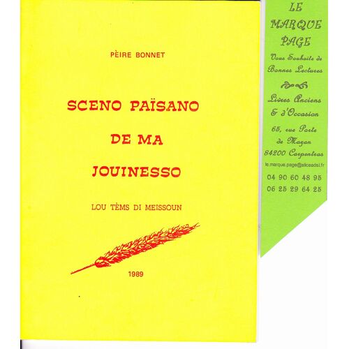 Sceno Paisano De Ma Jouinesso Lou Tems Di Meissoun
