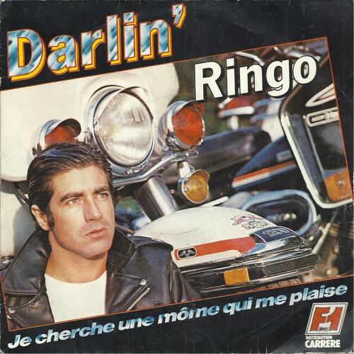 Darlin' (O.S. Blandemer / C. Carrère - J. Schmitt) 3'15  /  Je Cherche Une Mome Qui Me Plaise (J.M. Maynadier - Ringo / P. Bousquet - Ringo) 2'40