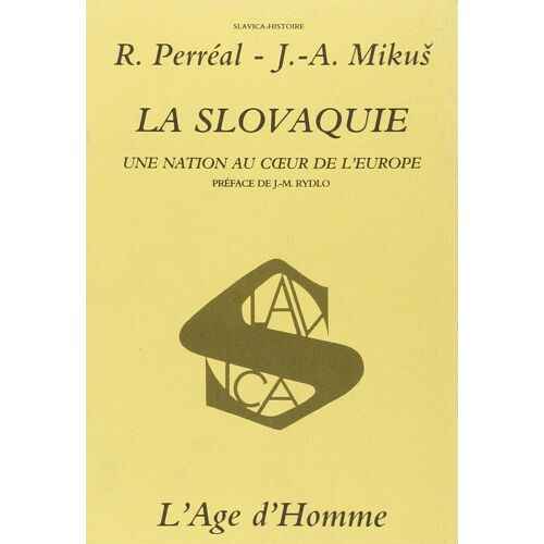 Slovaquie Nation Au Coeur De Europe