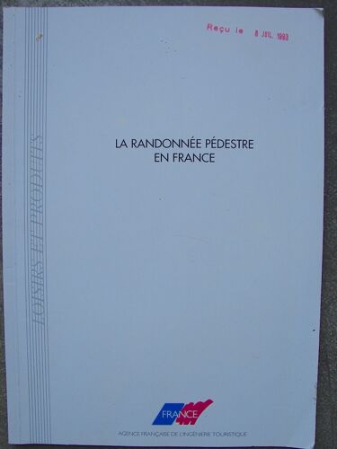 La Randonnée Pédestre En France