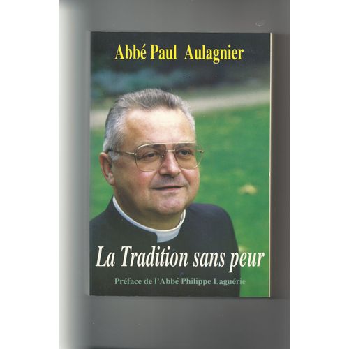 La Tradition Sans Peur