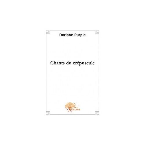 Chants Du Crépuscule