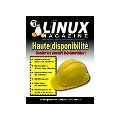Gnu Linux Magazine 18 Hs:Haute Disponibilité