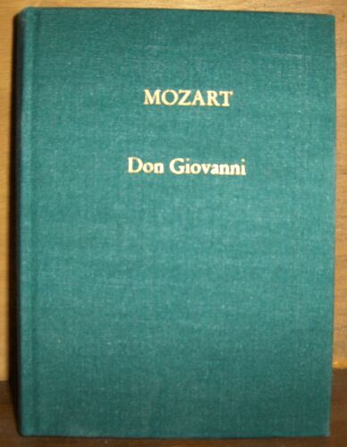 Mozart W A  Don Giovanni (Il Dissoluto Punito / Der Bestrafte Wüstling)