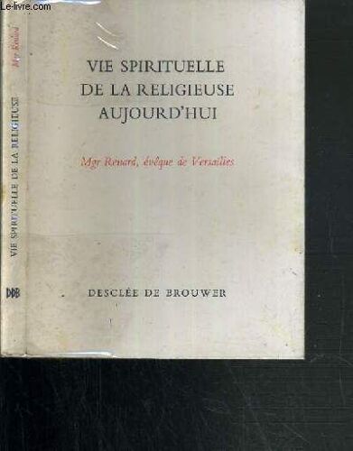 Vie Spirituelle De La Religieuse Aujourd'hui