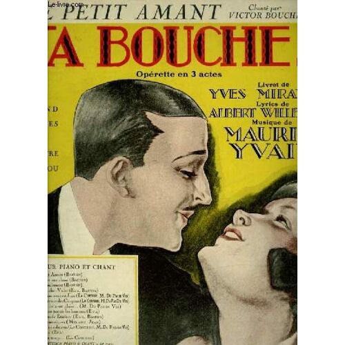 Le Petit Amant - Ta Bouche N°1 - Pour Piano Et Chant Avec Paroles.