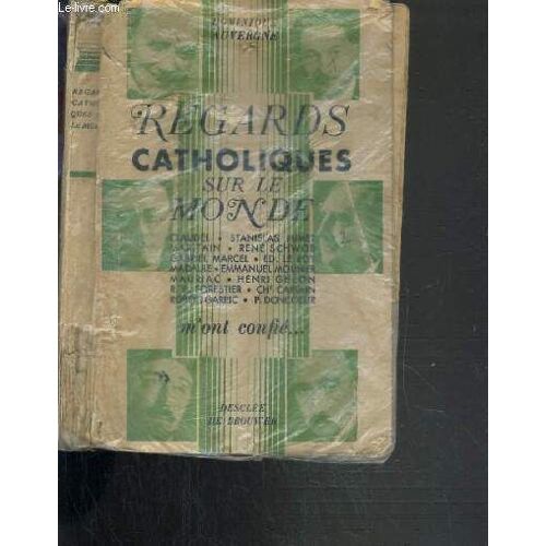 Regards Catholiques Sur Le Monde