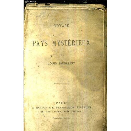 Voyage Aux Pays Mysterieux.