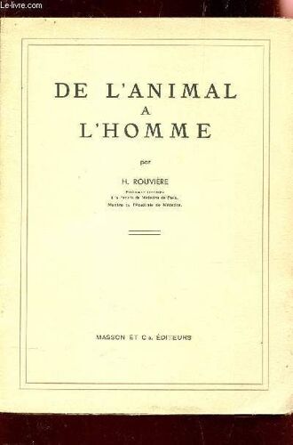 De L'animal A L'homme.