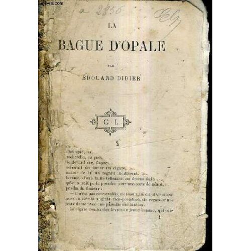 La Bague D'opale.